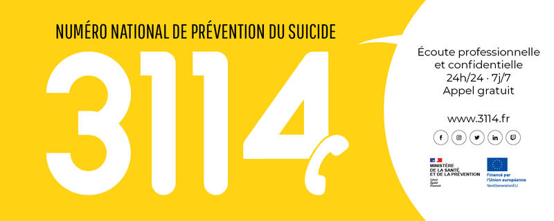 Le 3114, numéro national de prévention du suicide (Ministère de la Santé, coordination par le CHU de Lille)